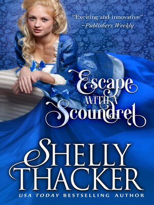 cover image of Escape with a Scoundrel